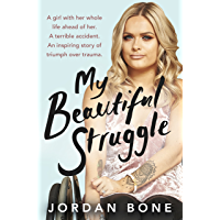 My Beautiful Struggle (English Edition)